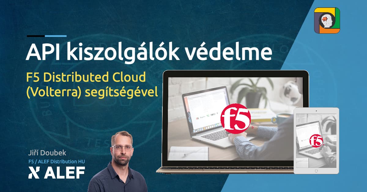 API kiszolgálók védelme F5 Distributed Cloud (Volterra) segítségével