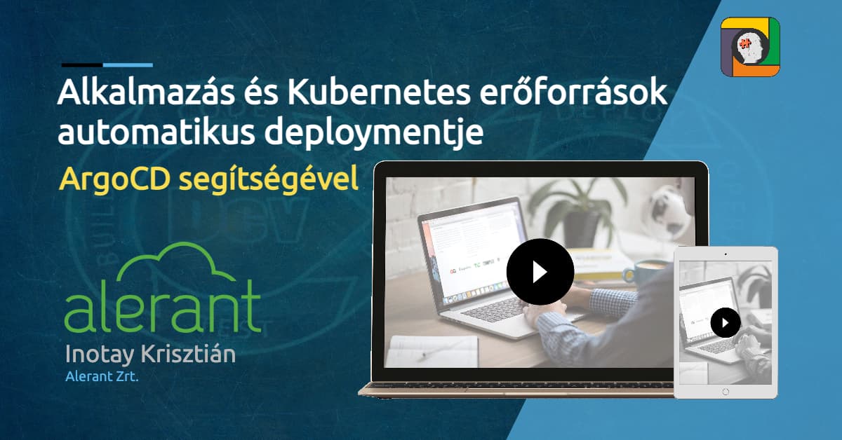 Alkalmazás és Kubernetes erőforrások automatikus deploymentje ArgoCD segítségével