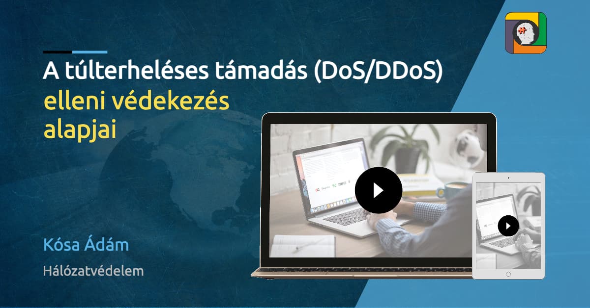 Hálózatvédelem: a túlterheléses támadás (DoS/DDoS) elleni védekezés alapjai
