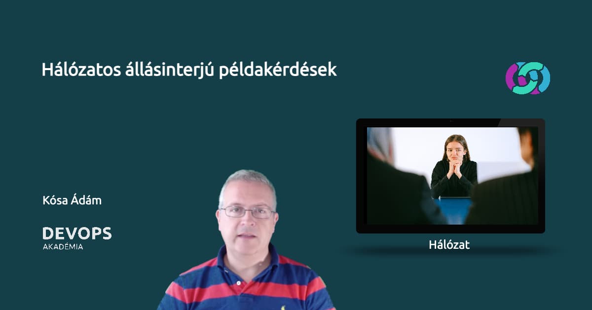 Hálózatos állásinterjú példakérdések