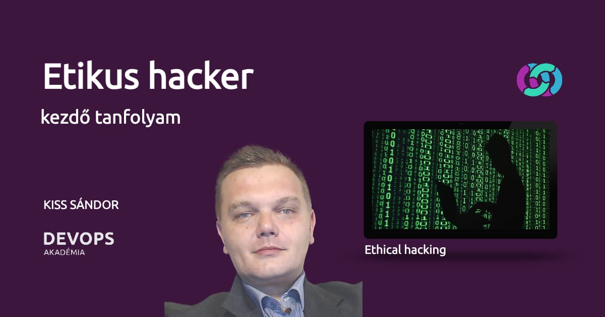 Etikus hacker kezdő tanfolyam