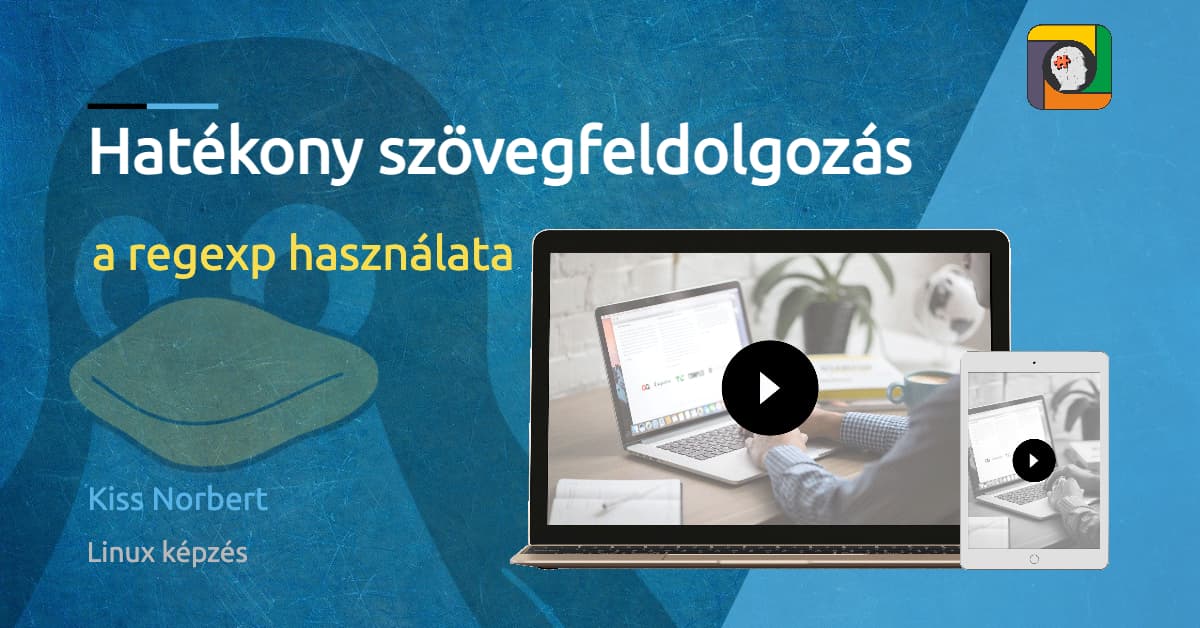 Hatékony szövegfeldolgozás: a regexp használata