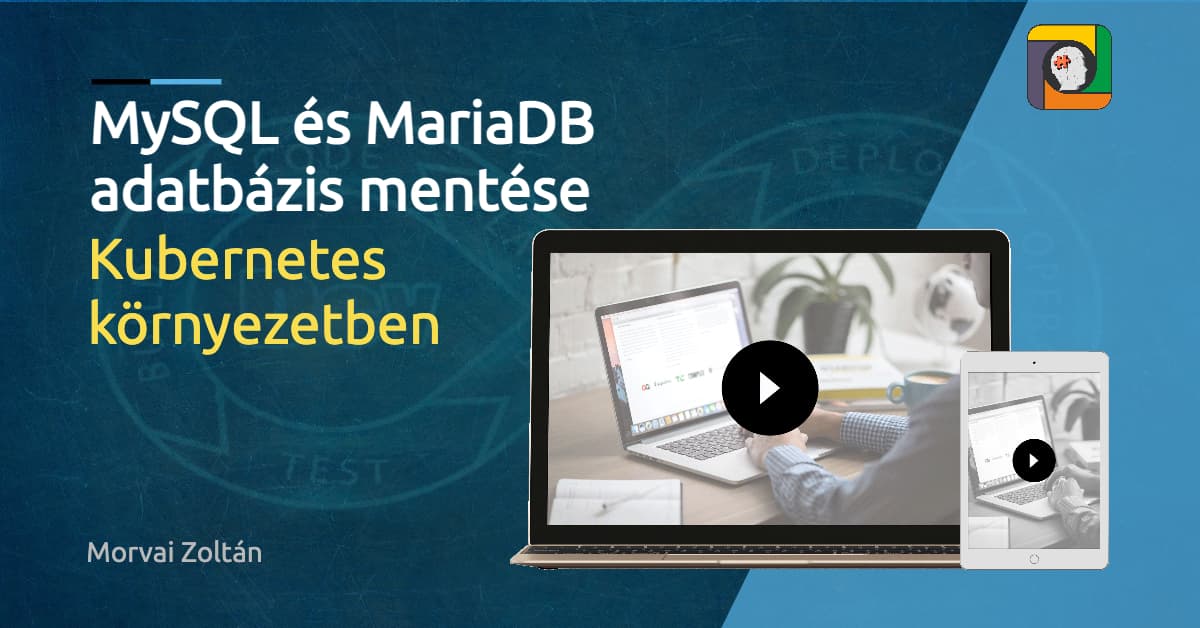 MySQL és MariaDB adatbázis mentése Kubernetes környezetben
